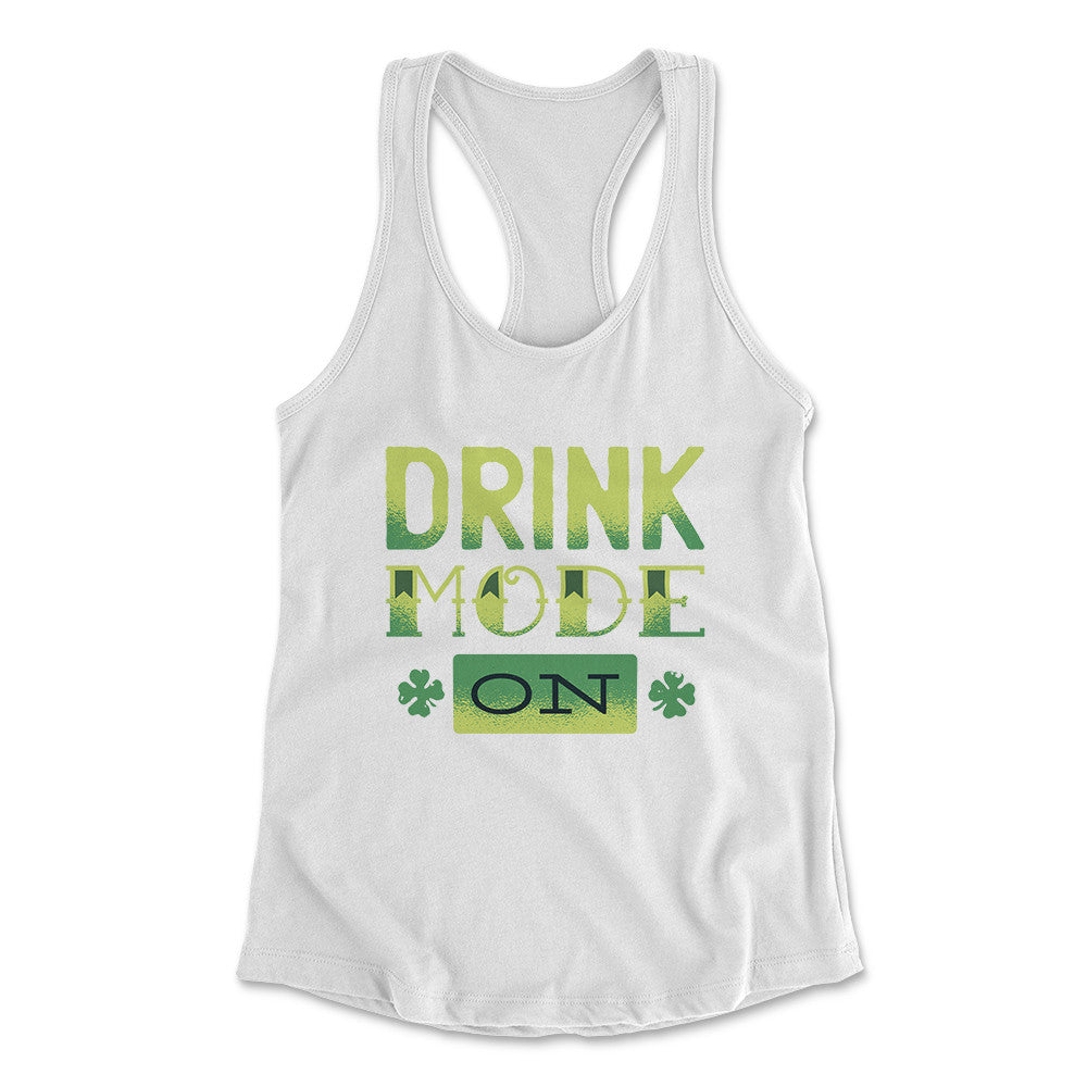 Drink Mode On Womens Racerback Tank in White color