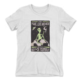 I Mostly Want Peace, Love And Weed Womens T-Shirt in White color