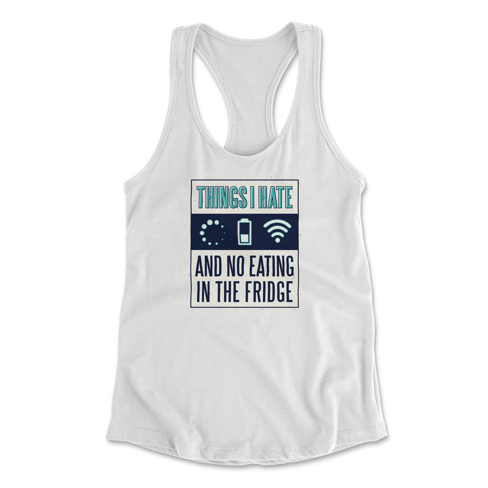 Things I Hate Womens Racerback Tank in White color