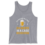 24 Hours In A Day, 24 Beers In A Case. Coincidence Men/Unisex Tank in Athletic Heather color