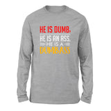 He Is A Dumbass Men/Unisex Drop Shoulder Sweatshirt in Athletic Heather color
