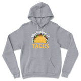 You Had Me At Tacos Hoodie in Athletic Heather color