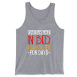 I'm Great In Bed, I Can Sleep For Days Men/Unisex Tank in Athletic Heather color