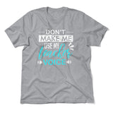 Don't Make Me Use My Teacher Voice Men/Unisex T-Shirt in Athletic Heather color