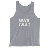 Wah Pah!! Men/Unisex Tank in Athletic Heather color