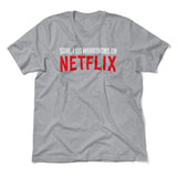 Sure, I Do Marathons On Netflix Men/Unisex T-Shirt in Athletic Heather color
