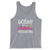 Gosh!! Being A Pricess Is Exhausting Men/Unisex Tank in Athletic Heather color