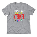 Popular On The Internet Men/Unisex T-Shirt in Athletic Heather color