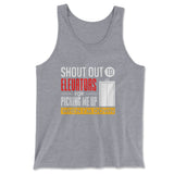 Shout Out To Elevators For Picking Me Up When I'm Down Men/Unisex Tank in Athletic Heather color