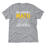 Why I Stopped Understanding Math Men/Unisex T-Shirt in Athletic Heather color