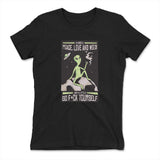 I Mostly Want Peace, Love And Weed Womens T-Shirt in Black color