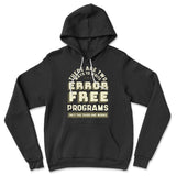 How Many Ways To Write Error Free Programs Hoodie in Black color