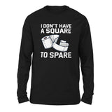 I Don't Have A Square To Spare Men/Unisex Drop Shoulder Sweatshirt in Black color