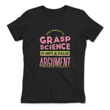 Not A Valid Argument Womens T-Shirt in Black color