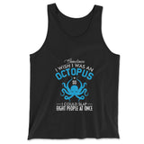 I Wish I Was An Octopus Men/Unisex Tank in Black color