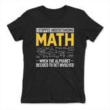 Why I Stopped Understanding Math Womens T-Shirt in Black color