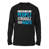 4 Out Of 3 People Struggle With Math Men/Unisex Drop Shoulder Sweatshirt in Black color