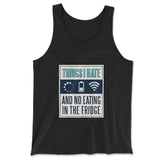 Things I Hate Men/Unisex Tank in Black color