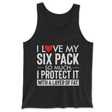 I Love My Six Pack And I Protect It With My Layer Of Fat Men/Unisex Tank in Black color