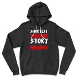 Shortest Horror Story - Monday Hoodie in Black color