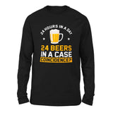 24 Hours In A Day, 24 Beers In A Case. Coincidence Men/Unisex Drop Shoulder Sweatshirt in Black color