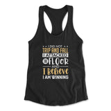 I Did Not Trip And Fall, I Attacked The Floor Womens Racerback Tank in Black color