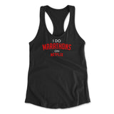 I Do Marathons On Netflix Womens Racerback Tank in Black color