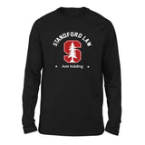 Stanford Law, Just Kidding Men/Unisex Drop Shoulder Sweatshirt in Black color