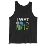 I Wet My Plants Men/Unisex Tank in Black color