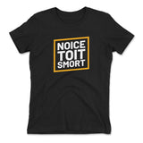 Noice Toit Smort Womens T-Shirt in Black color