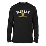 Yale Law, Just Kidding Men/Unisex Drop Shoulder Sweatshirt in Black color