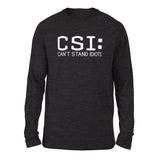 CSI - Can't Stand Idiots Men/Unisex Drop Shoulder Sweatshirt in Dark Grey Heather color