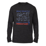 What Exactly Didn't You Understand Men/Unisex Drop Shoulder Sweatshirt in Dark Grey Heather color