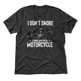 I Don't Snore, I Dream I'm A Motorcycle Men/Unisex T-Shirt in Dark Grey Heather color