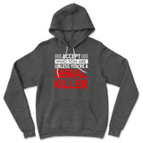 Accept Who You Are, Unless You're A Serial Killer Hoodie in Dark Grey Heather color