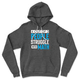 4 Out Of 3 People Struggle With Math Hoodie in Dark Grey Heather color