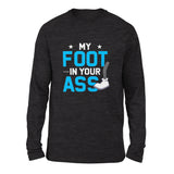 My Foot In Your Ass Men/Unisex Drop Shoulder Sweatshirt in Dark Grey Heather color