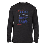 You Get It Or You Dont Men/Unisex Drop Shoulder Sweatshirt in Dark Grey Heather color