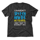 My Wife Knows Everything Men/Unisex T-Shirt in Dark Grey Heather color