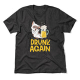 Drunk Again Men/Unisex T-Shirt in Dark Grey Heather color