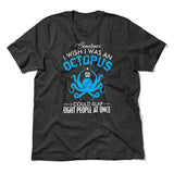 I Wish I Was An Octopus Men/Unisex T-Shirt in Dark Grey Heather color