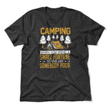 Camping - Spend A Fortune And Live Like A Poor Men/Unisex T-Shirt in Dark Grey Heather color
