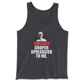 Sheldon Cooper Apologized To Me Men/Unisex Tank