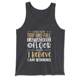 I Did Not Trip And Fall, I Attacked The Floor Men/Unisex Tank in Dark Grey color