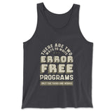 How Many Ways To Write Error Free Programs Men/Unisex Tank in Dark Grey color
