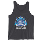 I'm A Lady With A Vocabulary Of A Well Educated Sailor Men/Unisex Tank in Dark Grey color