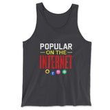 Popular On The Internet Men/Unisex Tank in Dark Grey color