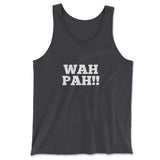 Wah Pah!! Men/Unisex Tank in Dark Grey color