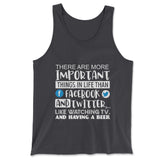 More Important Things In Life Than Fb And Twitter Men/Unisex Tank in Dark Grey color