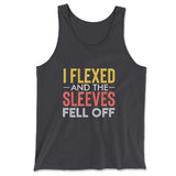 I Flexed And The Sleeves Fell Off Men/Unisex Tank in Dark Grey color